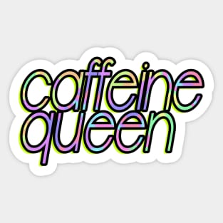 Caffeine Queen Coffee Lover Sticker Sticker